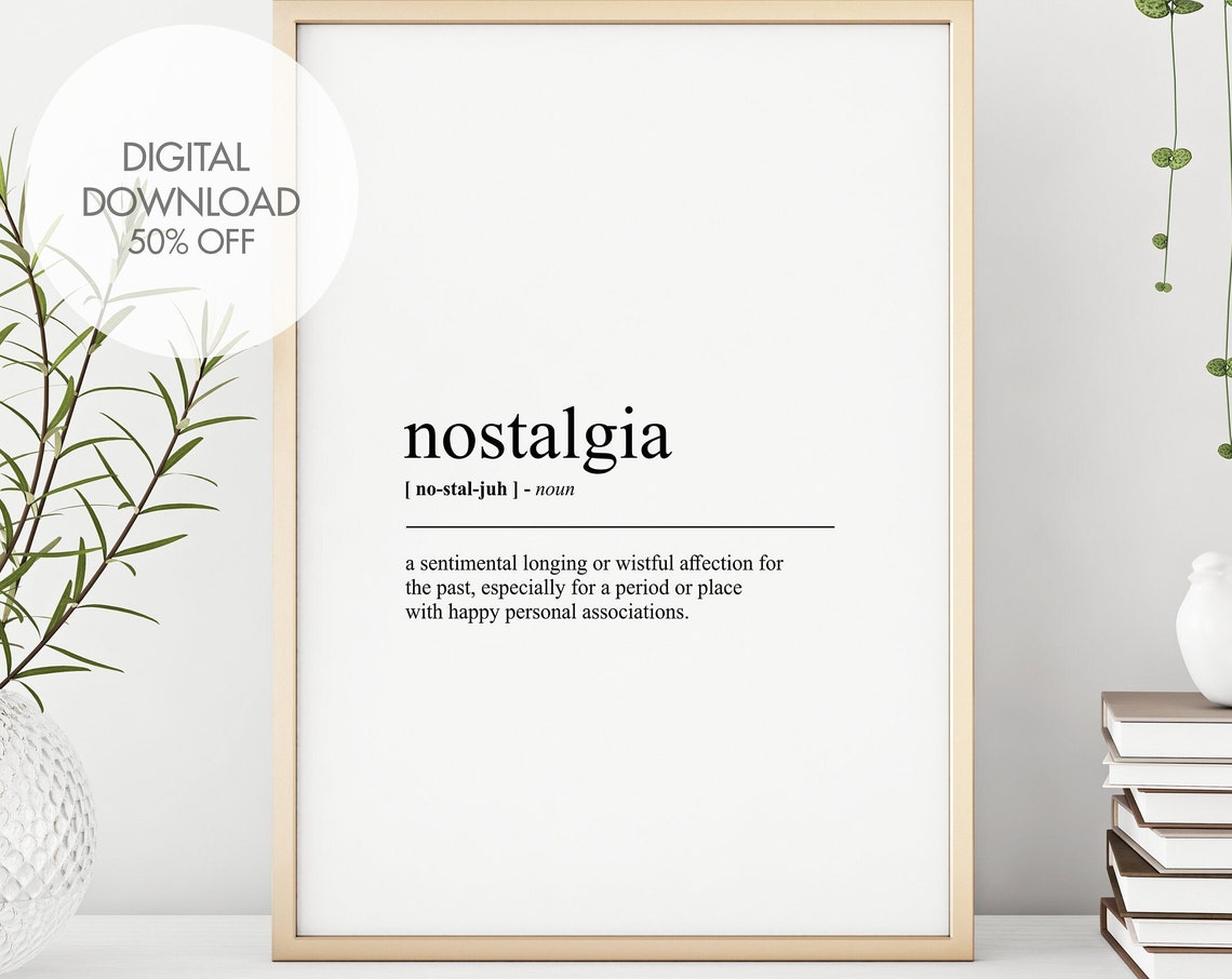Nostalgia Definition Dictionary Typography Sentimental Mindset Poster
