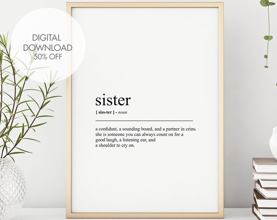 Sister Definition Prints Gift For Sister Sister Wall Art Family Prints Dictionary Poster Funny Wall Art Instant