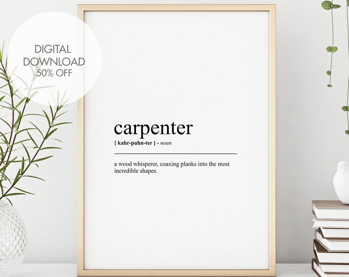 Carpenter Funny Definition Poster Gift For Woodworkers Decor