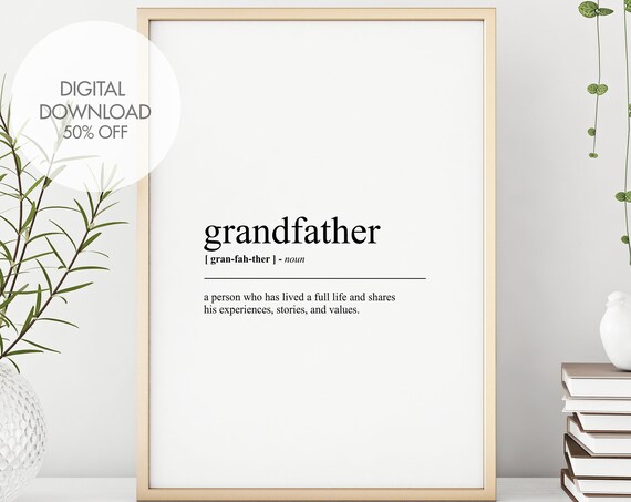 Grandfather Funny Definition Print Grandpa Urban Dictionary Poster Funny Wall Art Word Prints Minimalist Poster Instant