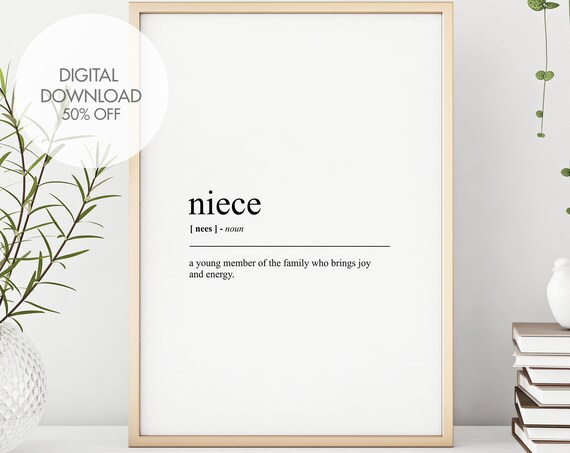 Niece Definition Print Niece Wall Art Niece Gifts Quote Art Prints Funny Family Prints Dictionary Wall Art Instant
