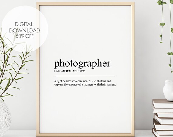 Photographer Definition Print Photographer Wall Art Funny Print Definition Wall Art Minimalist Wall Art Gift For Him