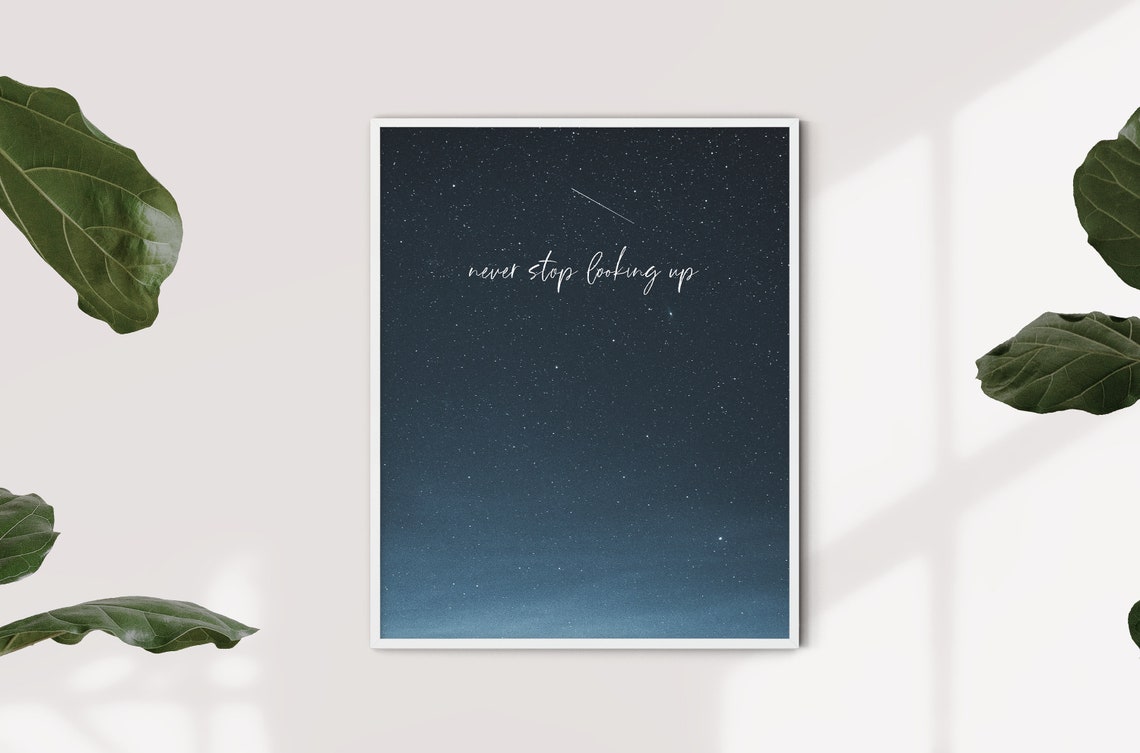 Never Stop Looking Up Starry Night Sky Script Quote Typography Poster - Image 3