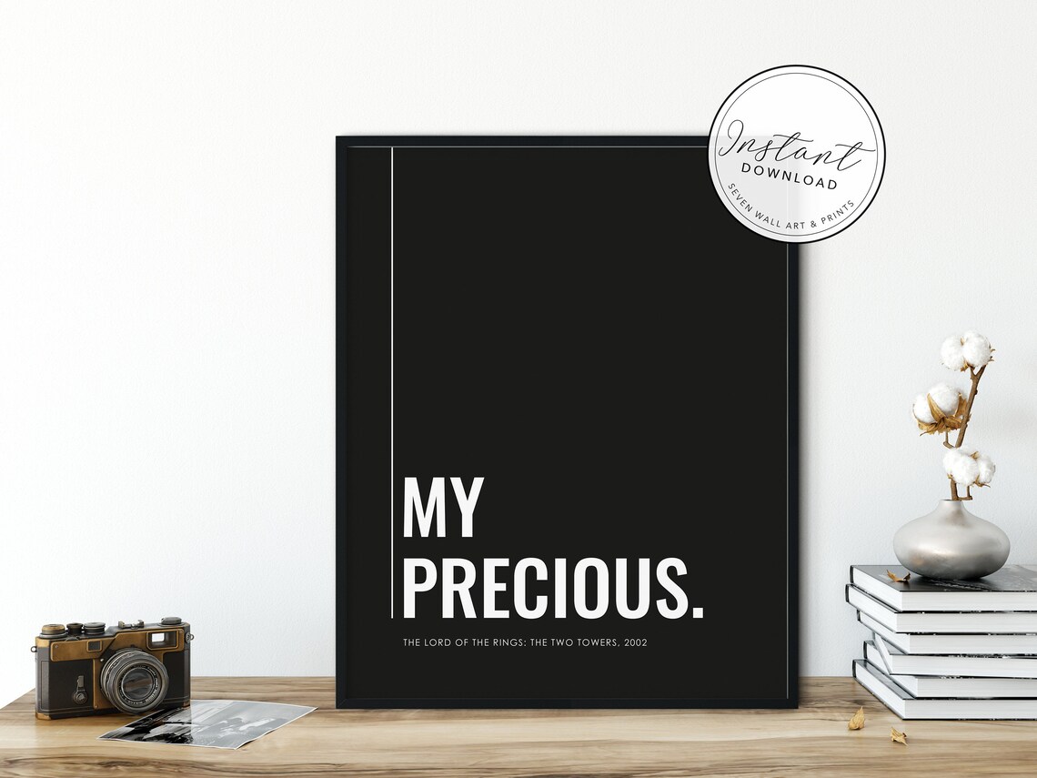 My Precious Lord Of The Rings Two Towers Black Movie Quote Poster - Image 3
