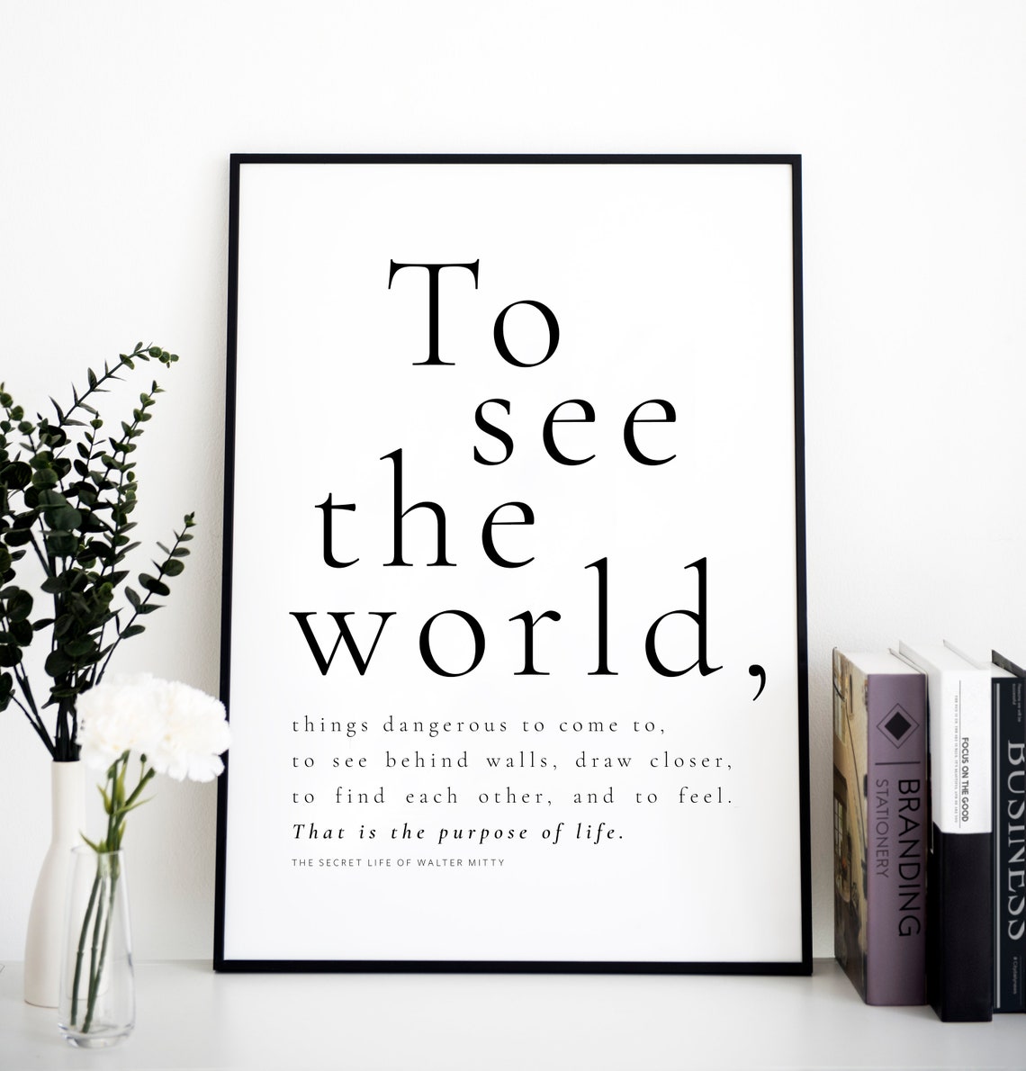 The Secret Life Of Walter Mitty Movie Quote Movie Wall Art Iconic Quotes Poster Inspirational Gift Inspirational Movie Wall Decor - Image 2