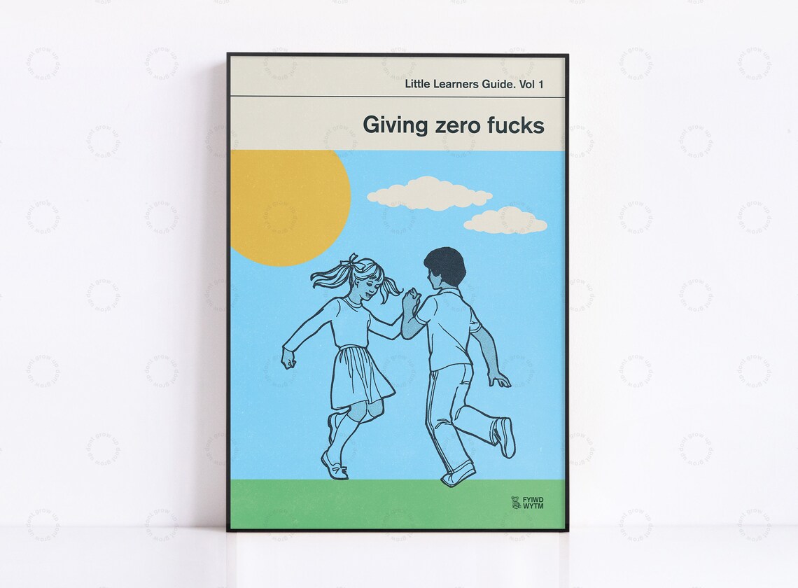 Vol 1 Giving Zero Fucks Retro Poster Print