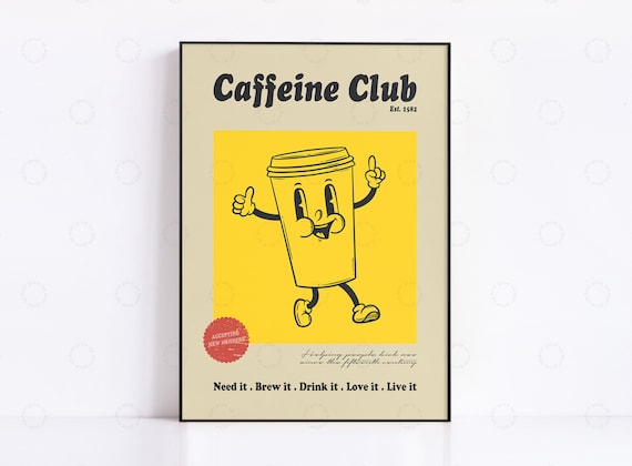 Coffee Caffeine Club Retro Bar Decor Poster