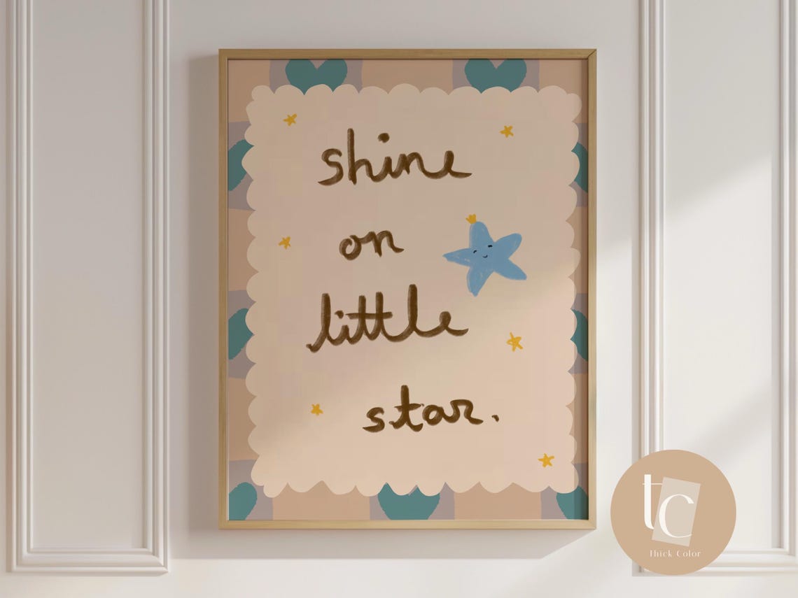 Shine On Little Star Heart Border Nursery Quote Kids Wall Decor Poster
