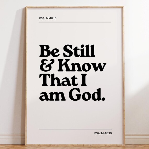 Be Still And Know That I Am God Psalm 46 10 Bold Retro Typography Poster