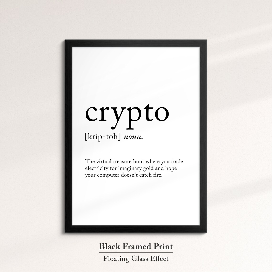 Crypto Funny Definition Dictionary Quote Minimalist Framed Print Framed Wall Art Poster Home Decor Interior Finance Bitcoin Gifts - Image 8