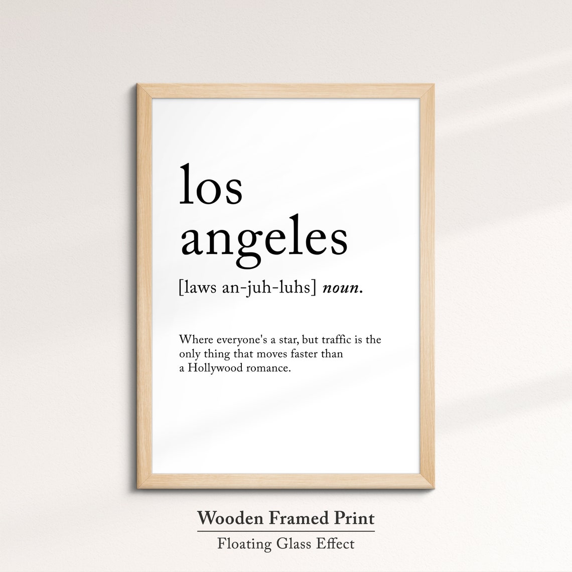 Los Angeles Dictionary Definition Funny Hollywood Traffic Quote Poster - Image 6