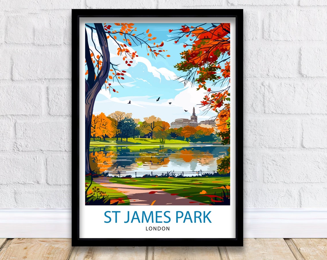 St James Park London Autumn Lake Trees Royal Park Westminster Poster