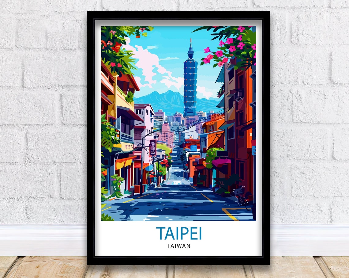 Taipei City Taiwan Travel Print Wall Art Taipei City Wall Hanging Home Dcor Taipei City Gift Art Lovers Taiwan Art Lover Gift Print Art