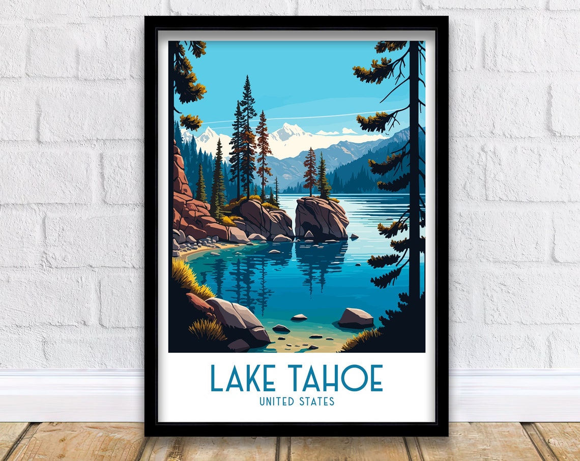 Lake Tahoe Travel Print Lake Tahoe Lake Tahoe Poster Travel Poster Lake Tahoe Wall Art Print Travel Print Wall Art