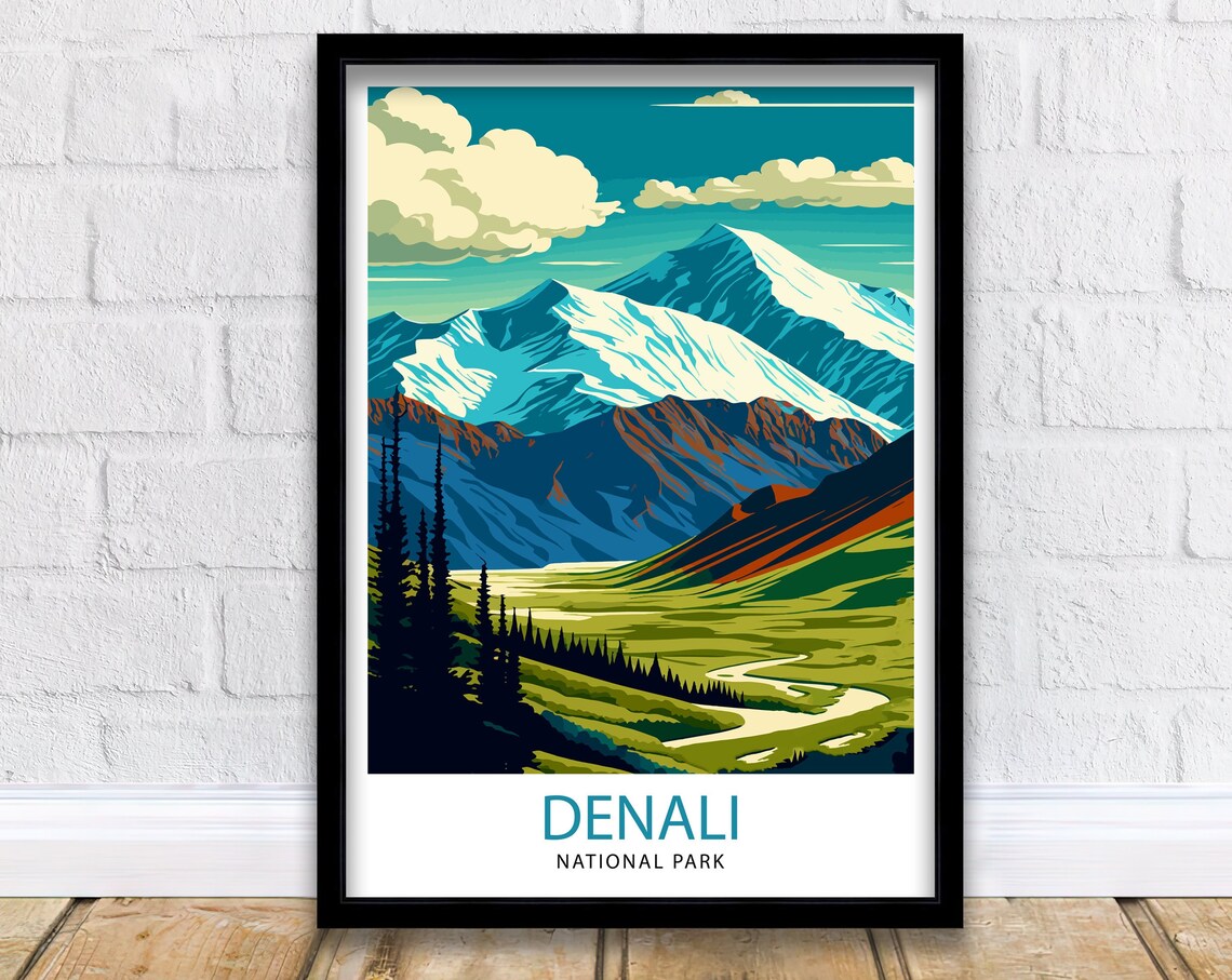 Denali National Park Alaska Snow Capped Mountain Valley Vista Poster