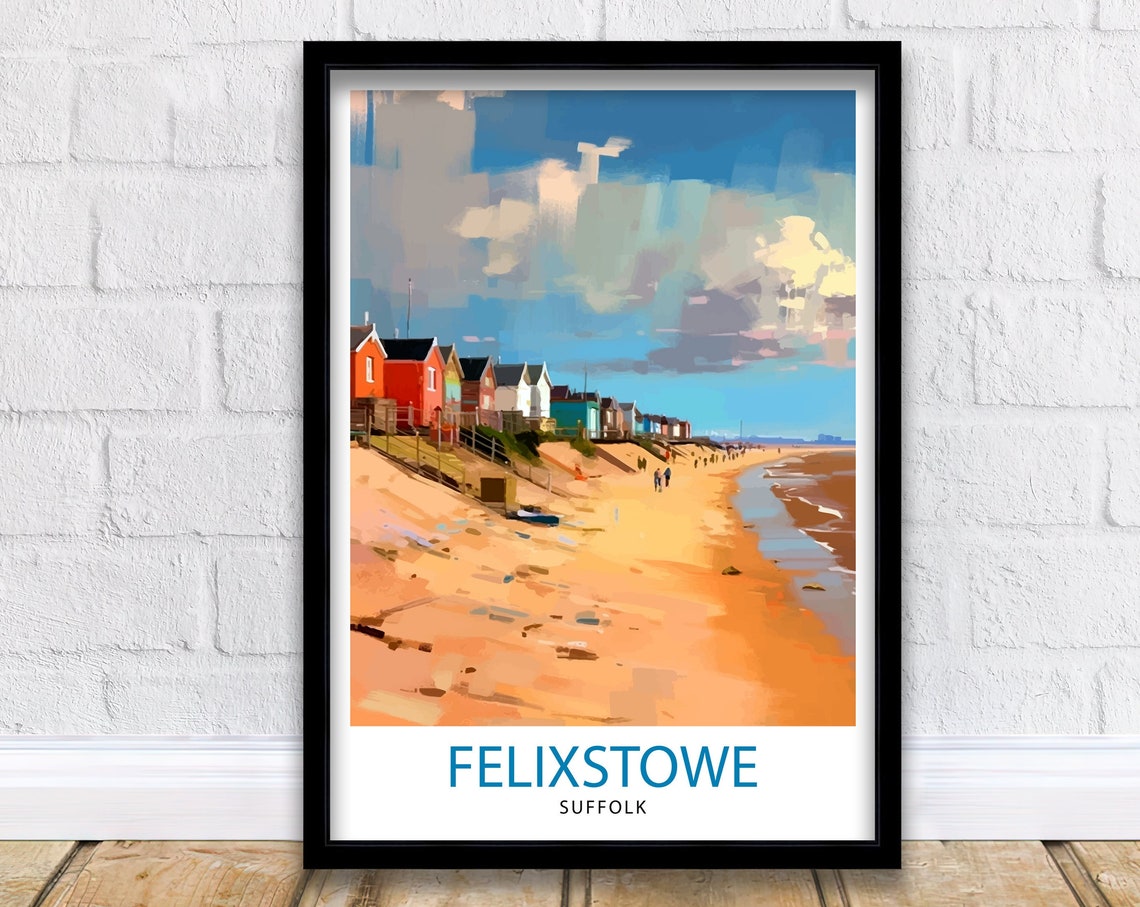Felixstowe Suffolk Beach Huts Sandy Shore Seaside Travel Poster
