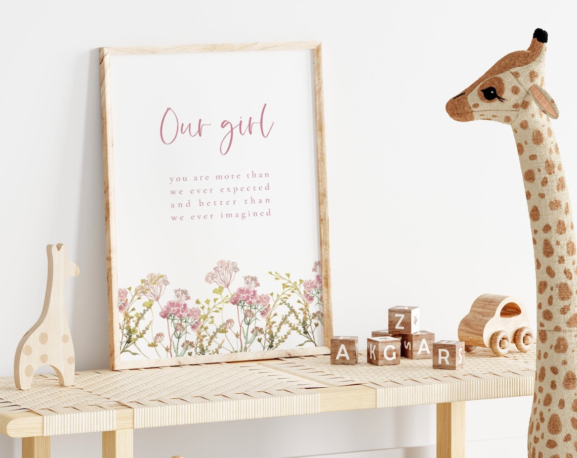 Our Girl You Are Better Than Imagined Wildflower Nursery Poster