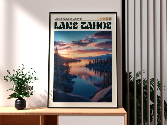 Lake Tahoe Sunset Mountains Lake Reflection United States Poster