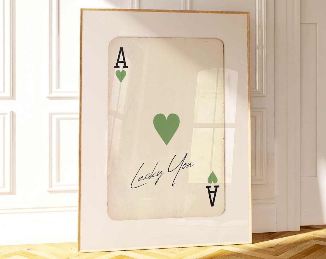 Ace Of Hearts Inspirational Quote Art Print