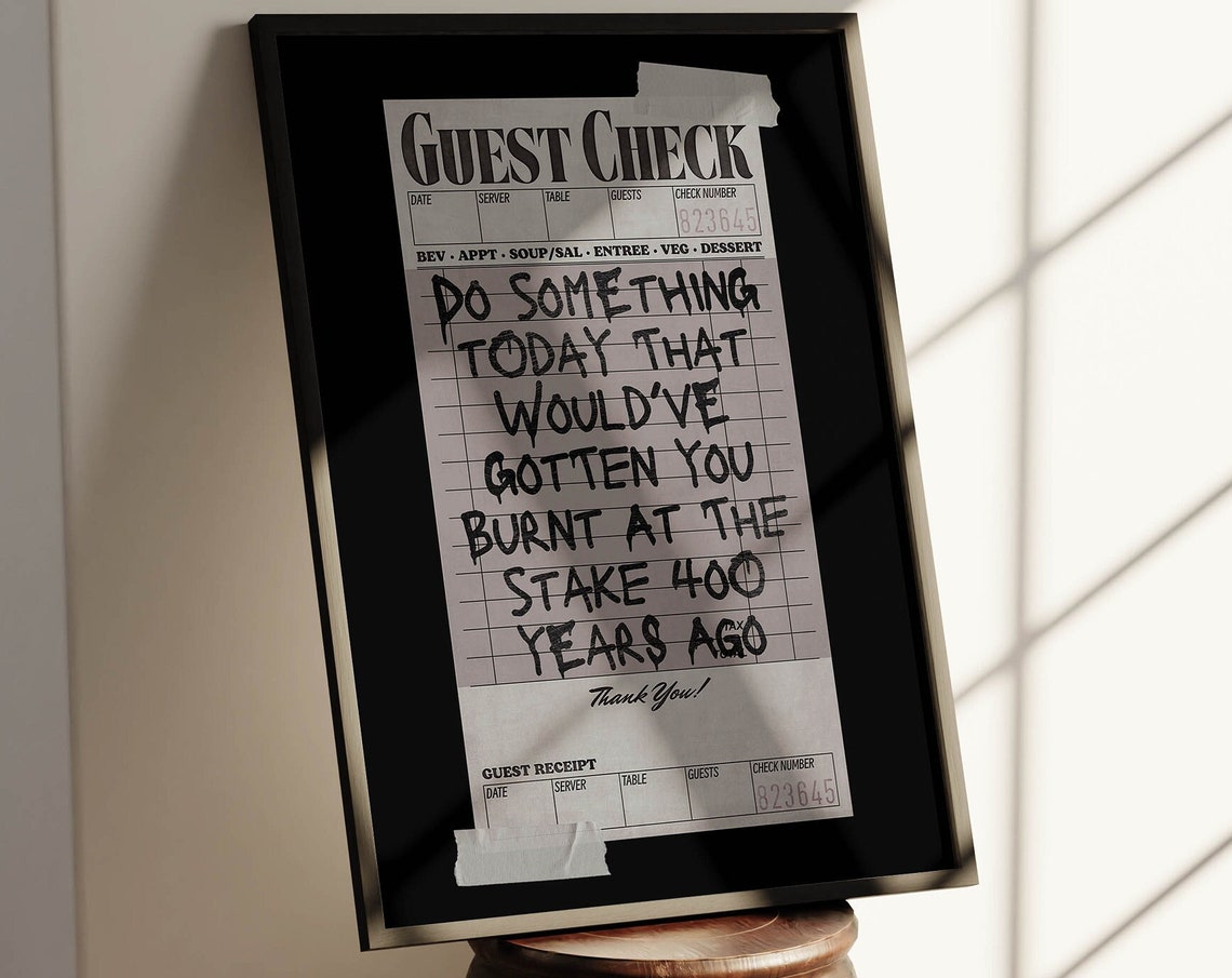 Do Something Today That Got You Burnt at the Stake Witch Poster