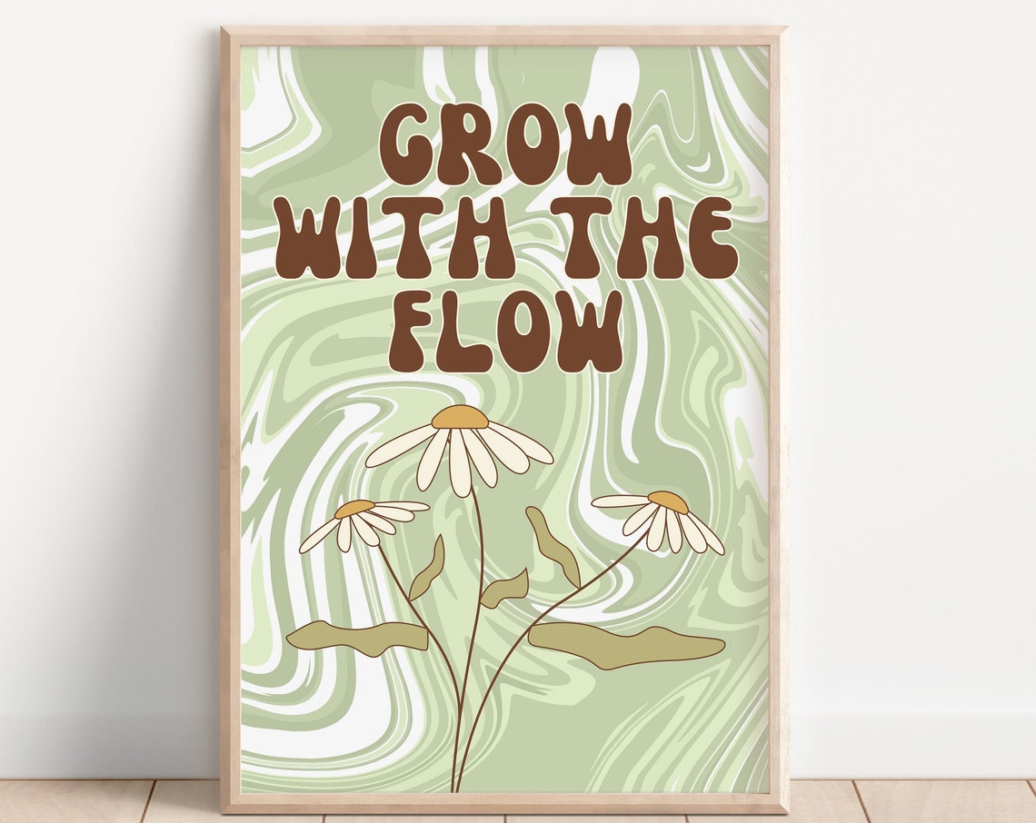 Grow With The Flow Sage Green Daisy Retro Boho Quote Art Poster