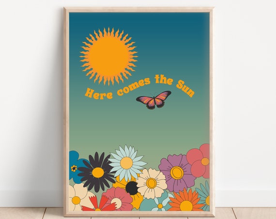 Here Comes The Sun Retro Floral Art Print