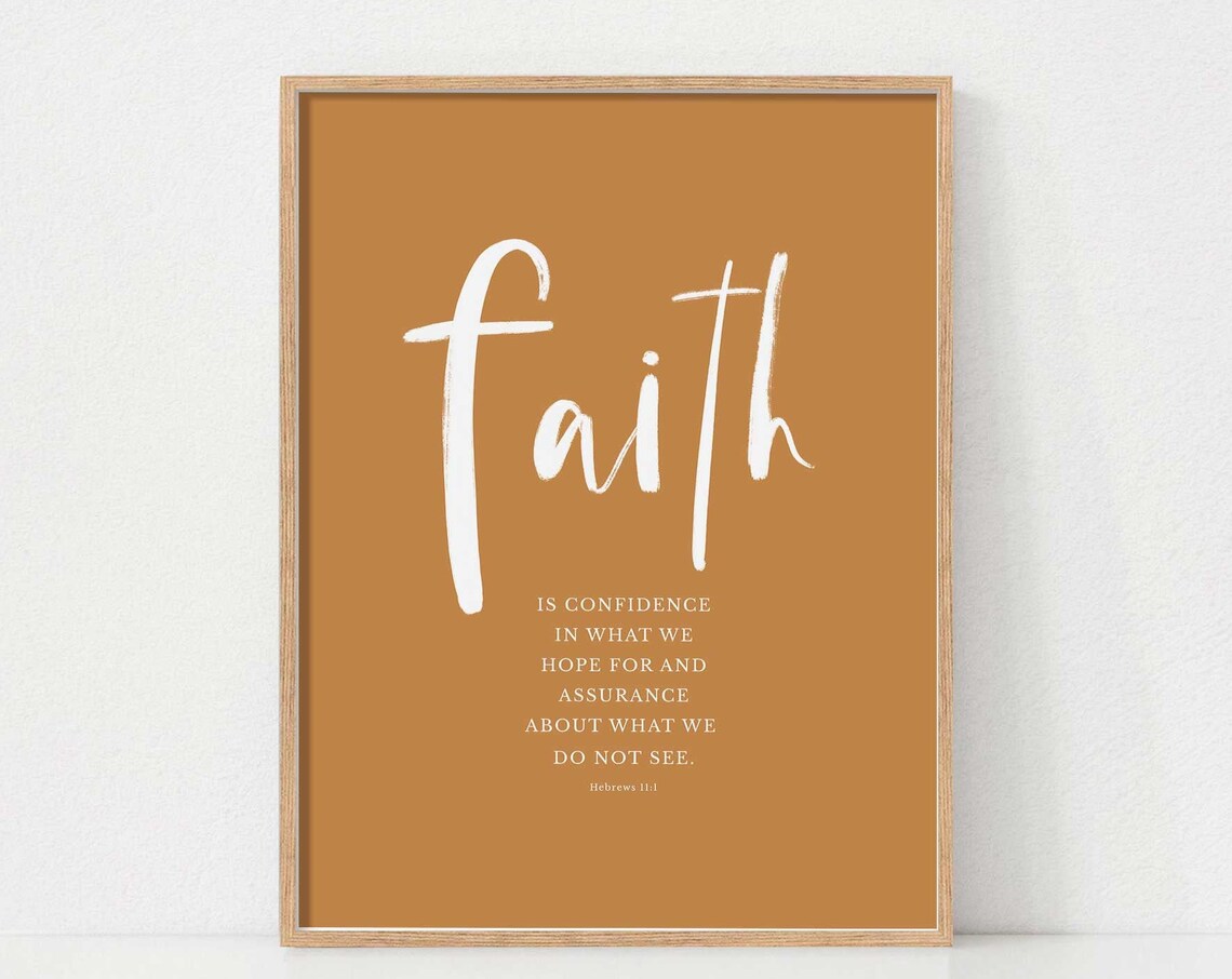 Faith Scripture Print Wall Art Bible Verse Christian Decor Hebrews 11 1 Quote