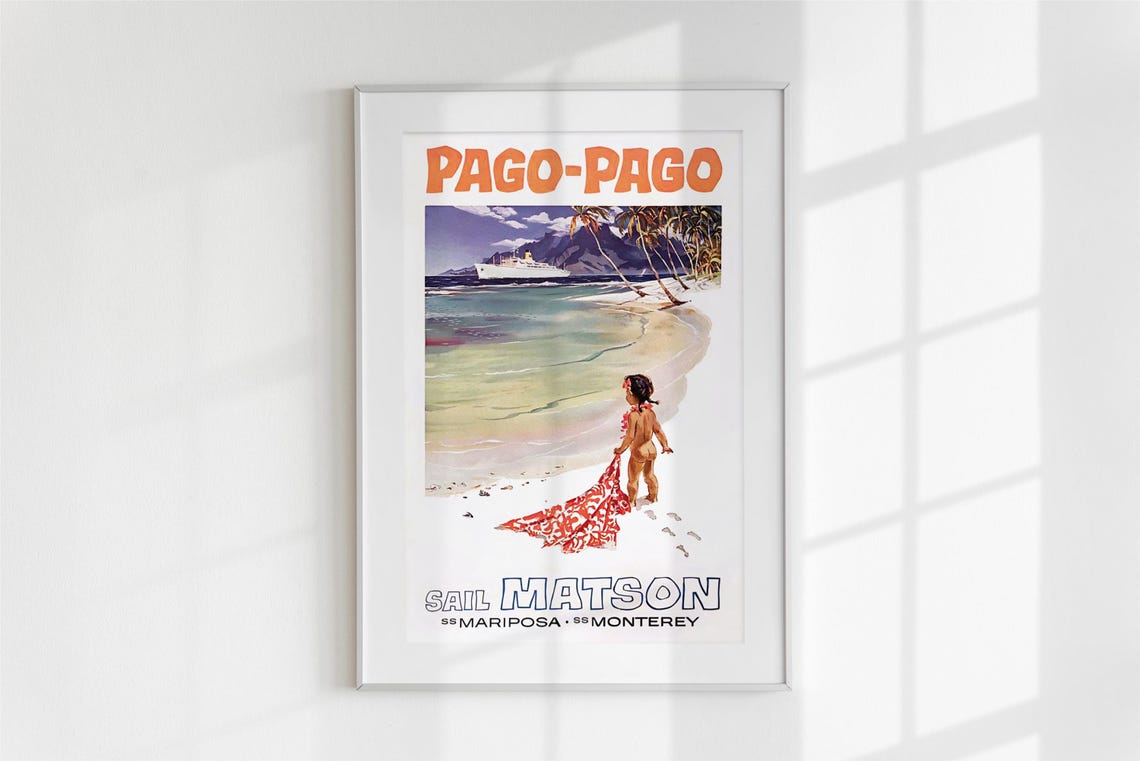 Pago Pago Sail Matson Vintage Cruise Ship Island Travel Poster