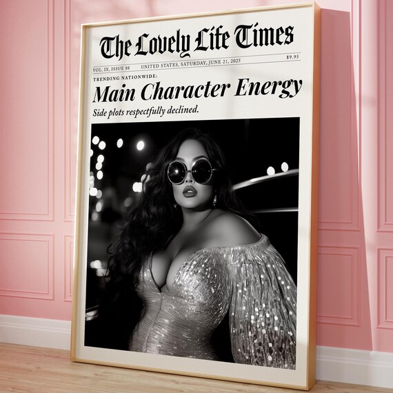 Main Character Energy Newspaper Retro Quote Trendy Dorm Poster
