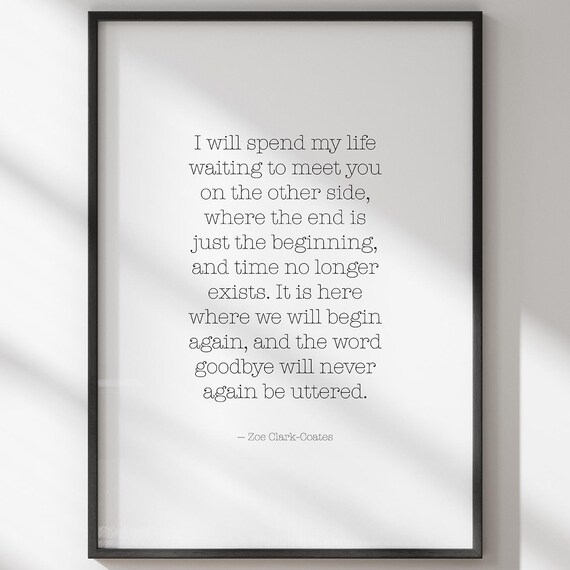 Zoe Clark Coates Spend My Life Miscarriage Memorial Quote Poster