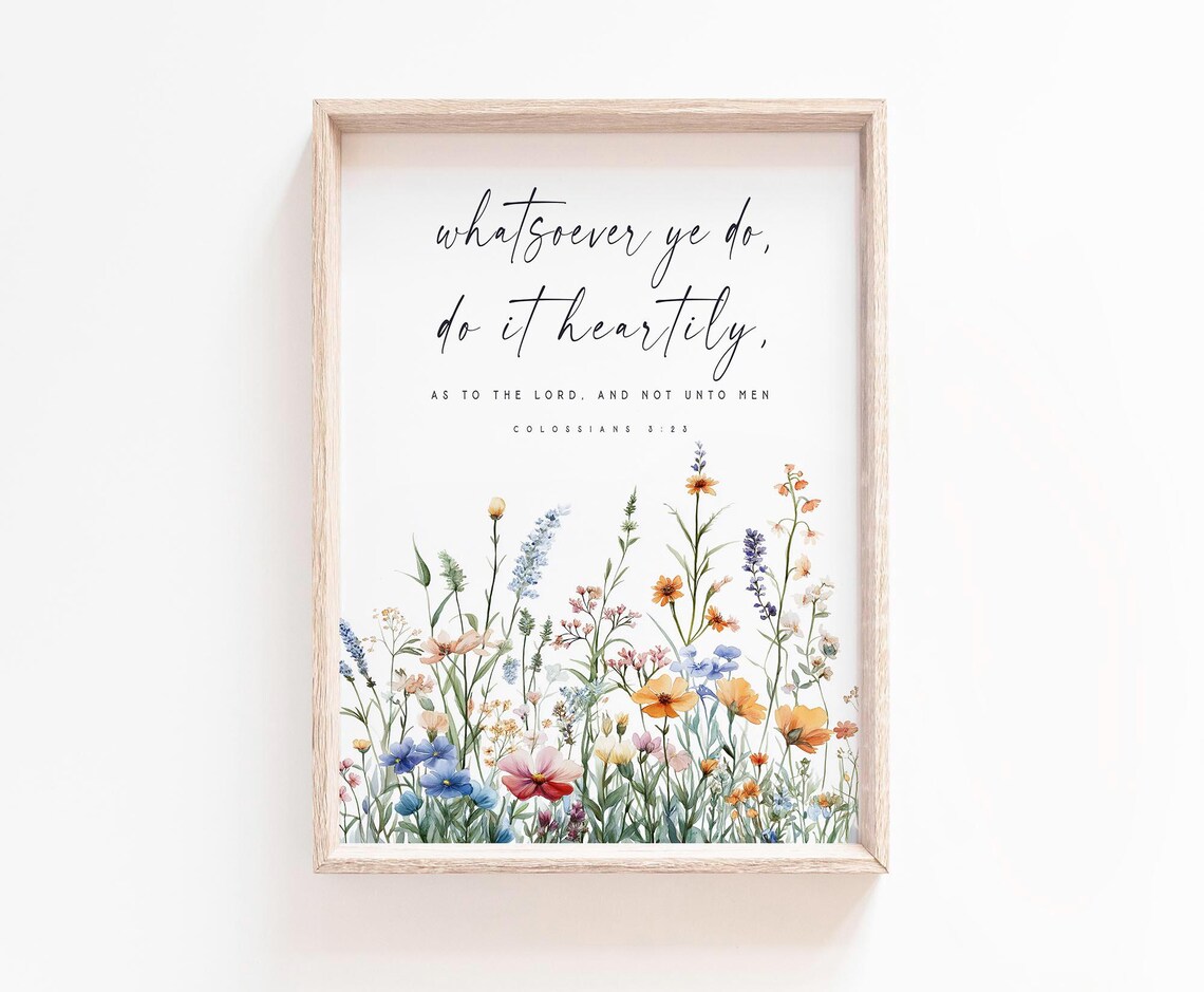 Colossians 3:23 Wildflower Meadow Watercolor Scripture Poster