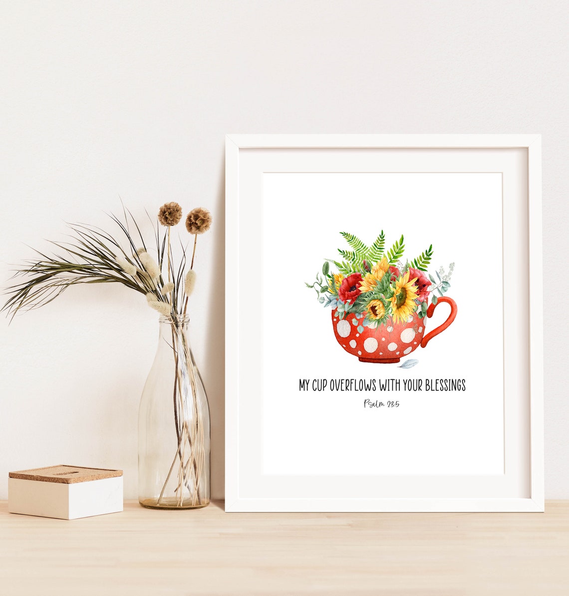 Psalm 235 My Cup Overflows With Your Blessings Inspirational Home Decor Scripture Sign 5x7 8x10 11x14 16x20 Sunflower Floral Mug - Image 9