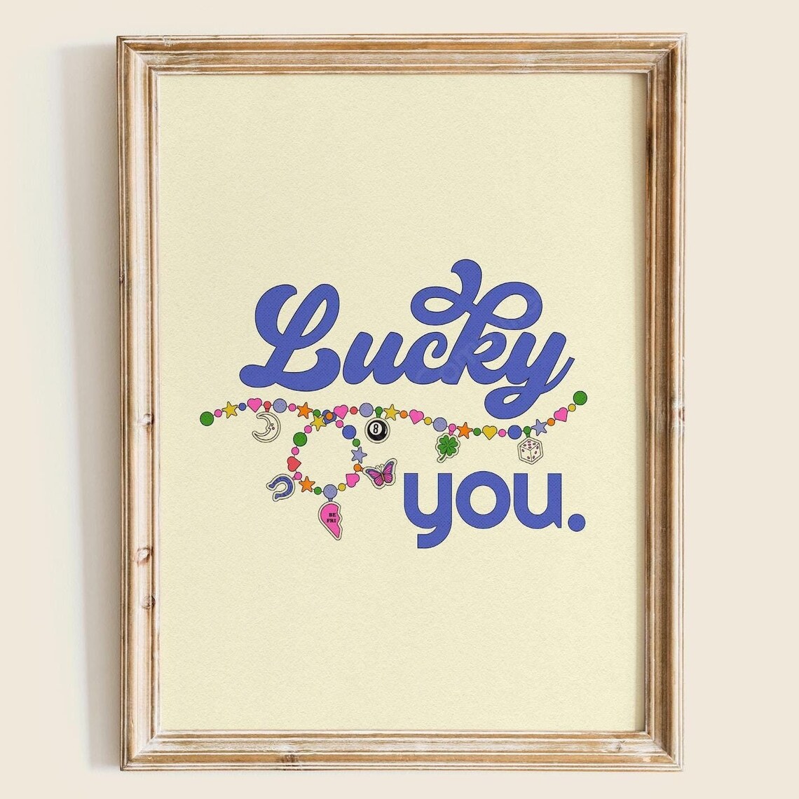 Lucky You Charm Necklace Retro Script Trendy Positive Quote Poster