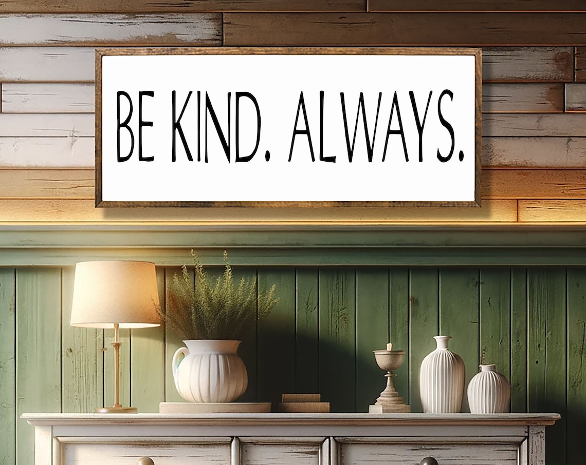 Be Kind Always Inspirational Quote Wall Art Print