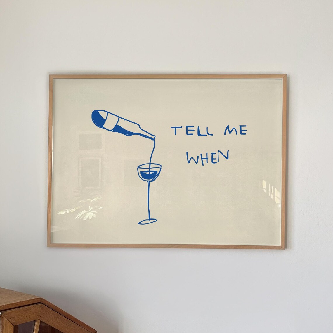 Funny Wine Quote Print, Kitchen Bar Cart Art