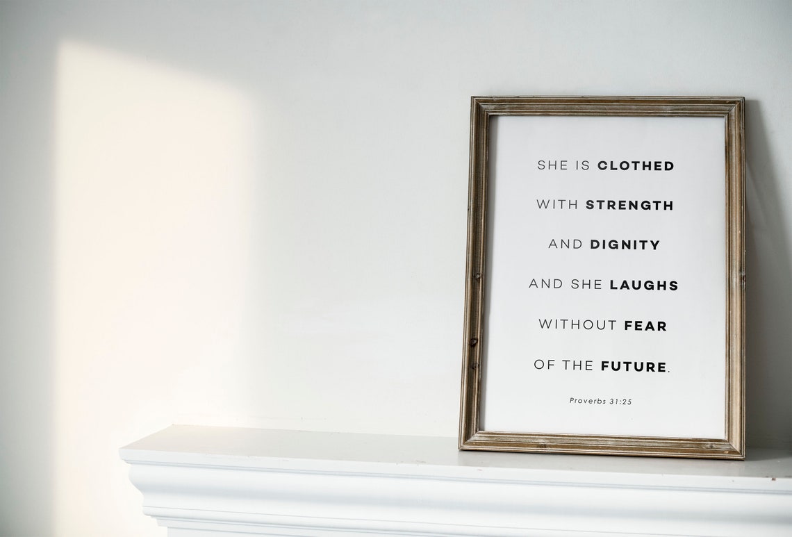 She Is Clothed In Strength Proverbs 31 25 Faith Scripture Poster - Image 2