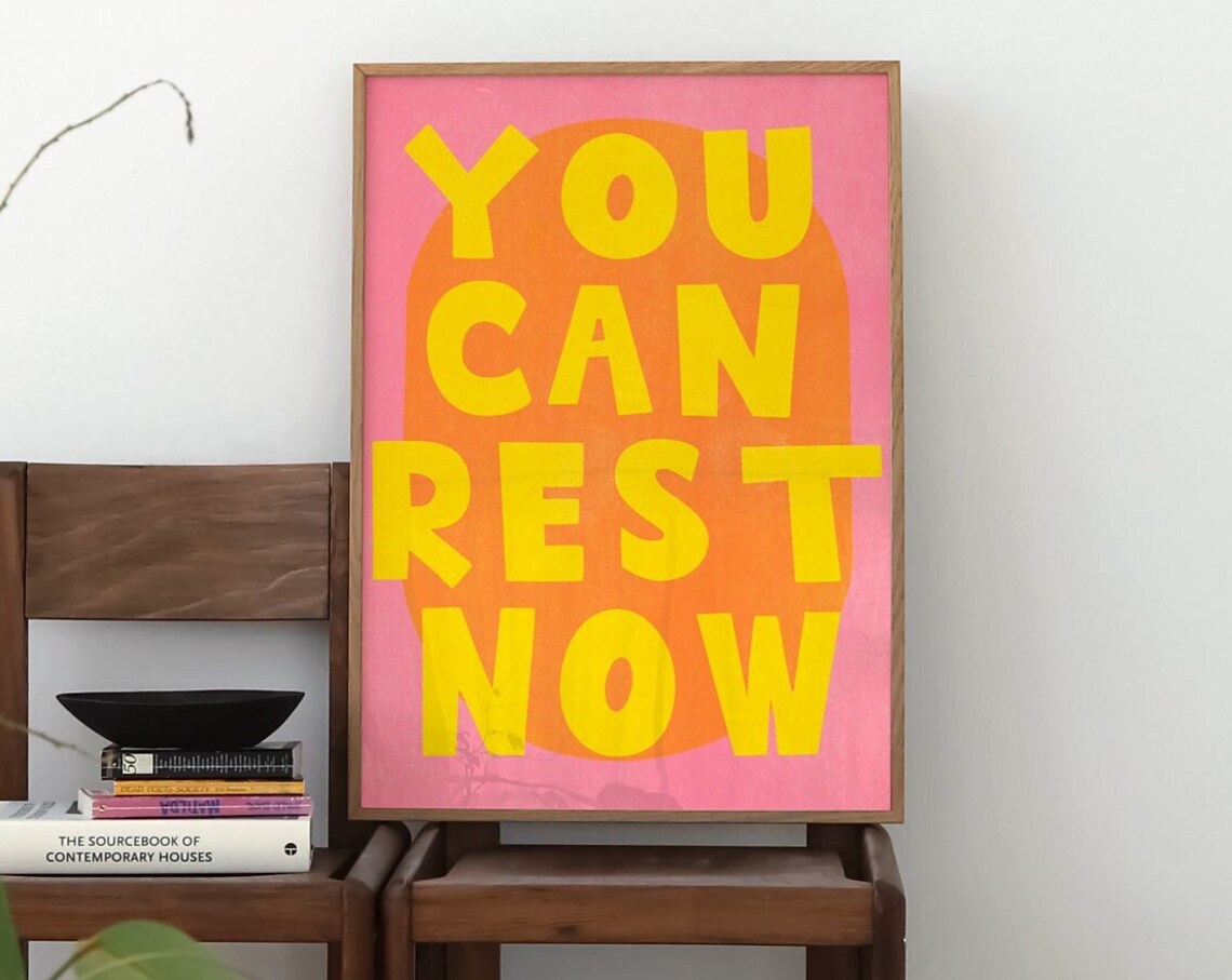 You Can Rest Now Pink Orange Yellow Bold Typography Self Care Poster - Image 3