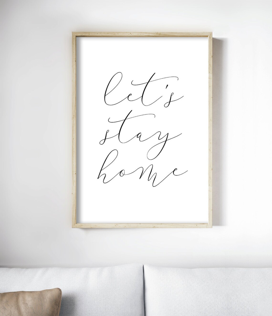 Let's Stay Home Quote Wall Art Print for Living Room - Image 3