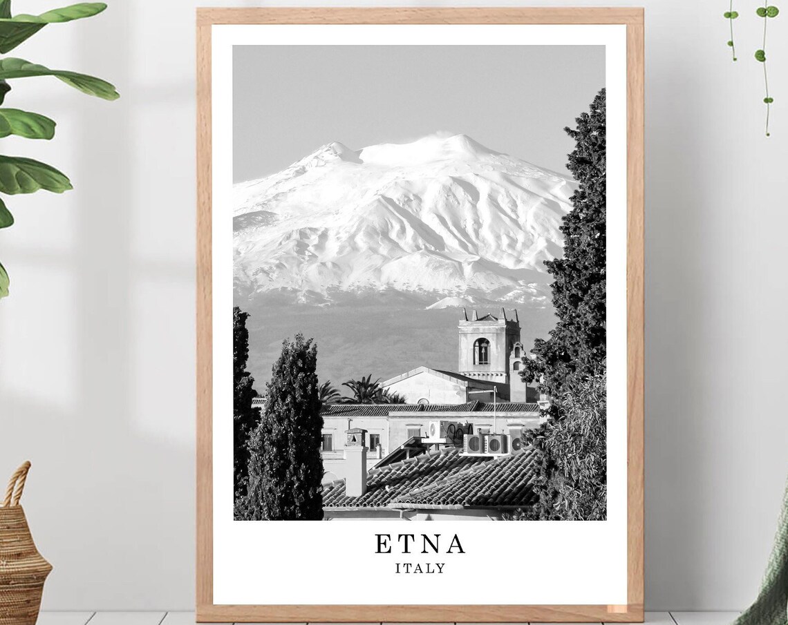 Mount Etna Snowy Volcano Sicilian Village Black White Photo Poster