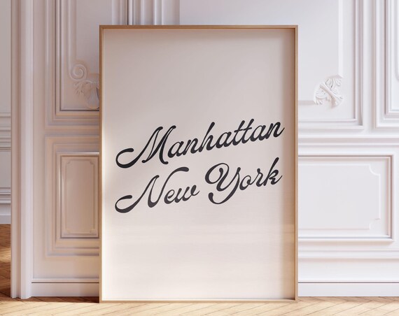 Manhattan New York Elegant Script Minimalist City Quote Poster