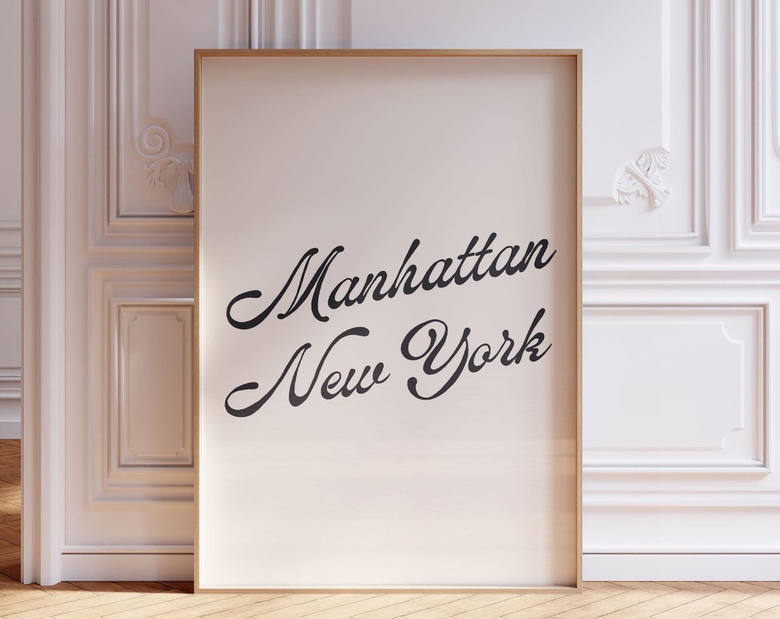 Manhattan New York Elegant Script Minimalist City Quote Poster