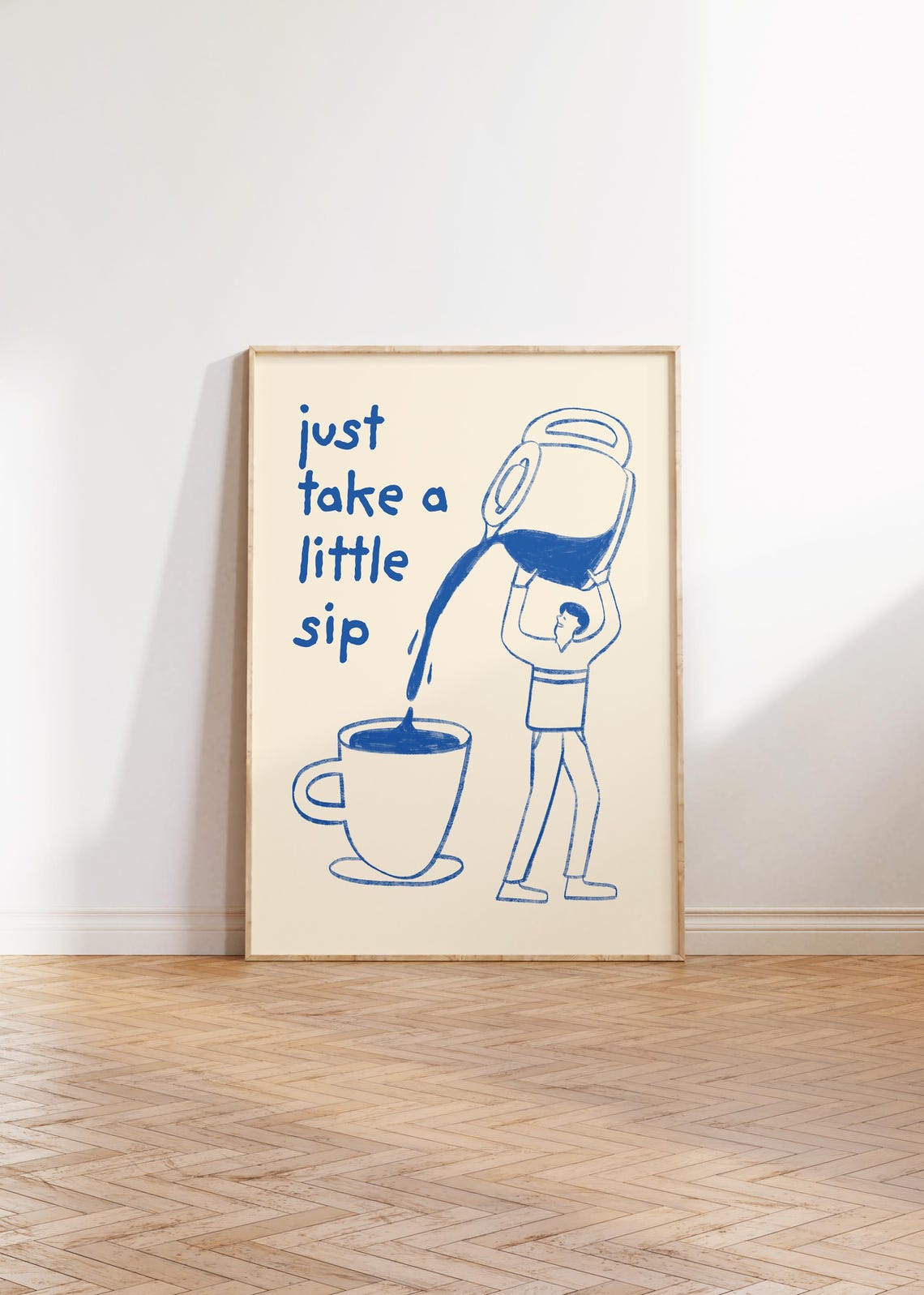Just Take A Little Sip Playful Blue Coffee Pour Illustration Poster
