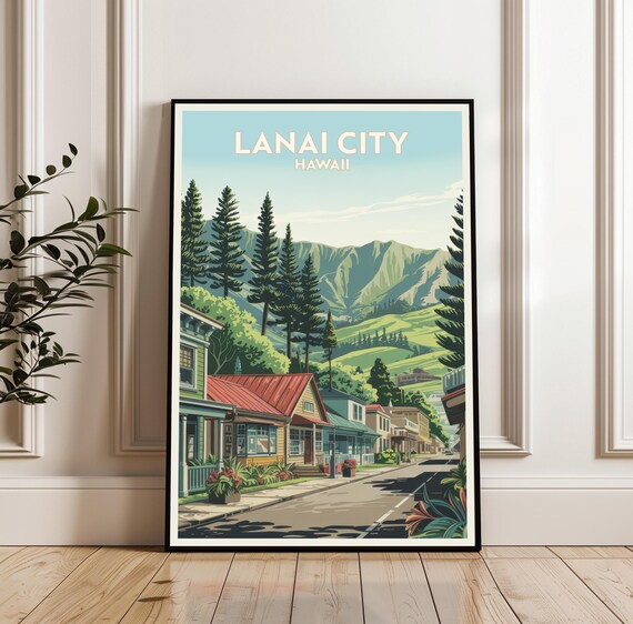 Lanai City Hawaii Main Street Buildings Pine Mountains Travel Poster