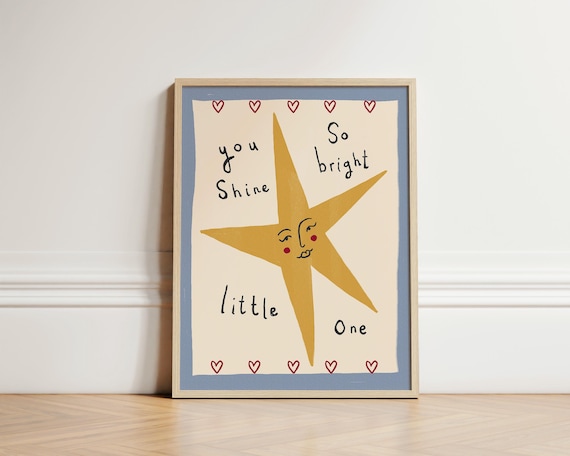 You Shine Bright Star Nursery Art Print