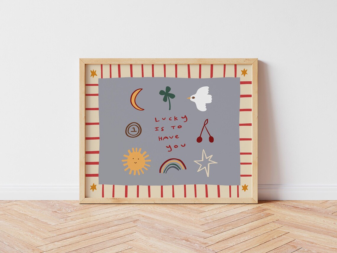 Lucky To Have You Whimsical Boho Quote Art Print