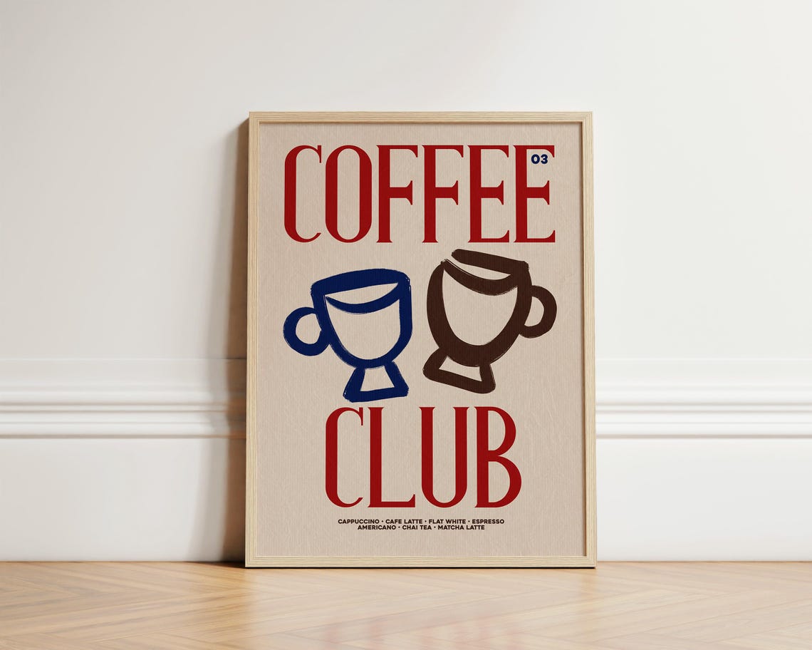 Coffee 03 Club Retro Kitchen Cafe Drinks Menu Typography Poster