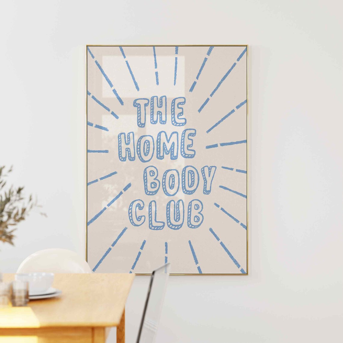 The Homebody Club Orange Sunburst Hand Drawn Quote Wall Poster - Image 4