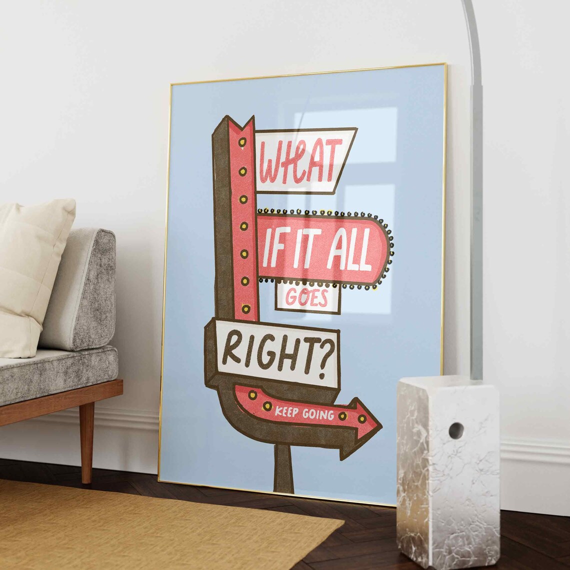 What If It All Goes Right Positive Affirmations Print - Image 3