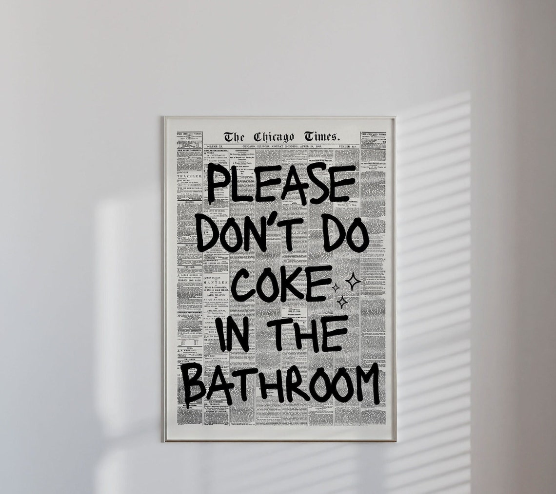 Please Don't Do Coke In The Bathroom Funny Bar Cart Party Wall Print