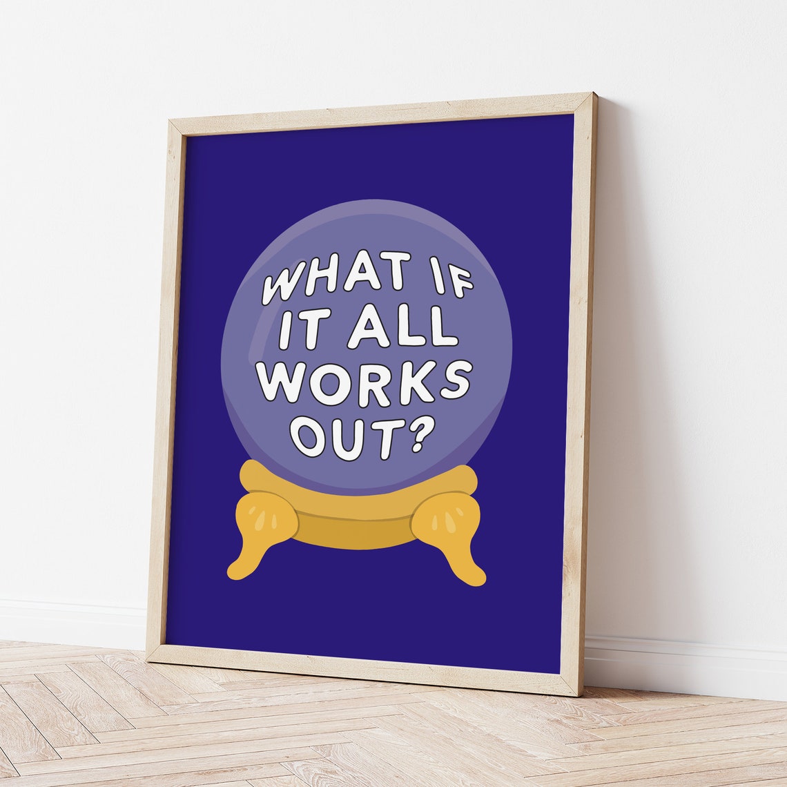 What If It All Works Out Motivational Quote Art Print - Image 2